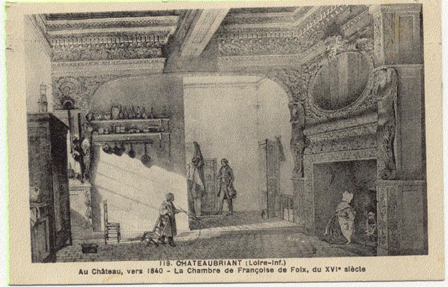 44 - CHATEAUBRIANT  - Au Chateau Vers 1840  -la Chambre De  Françoise De Foix , Du XVIème Siècle - Châteaubriant