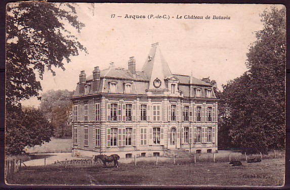 PAS DE CALAIS - Arques - Le Chateau De Batavia - Arques