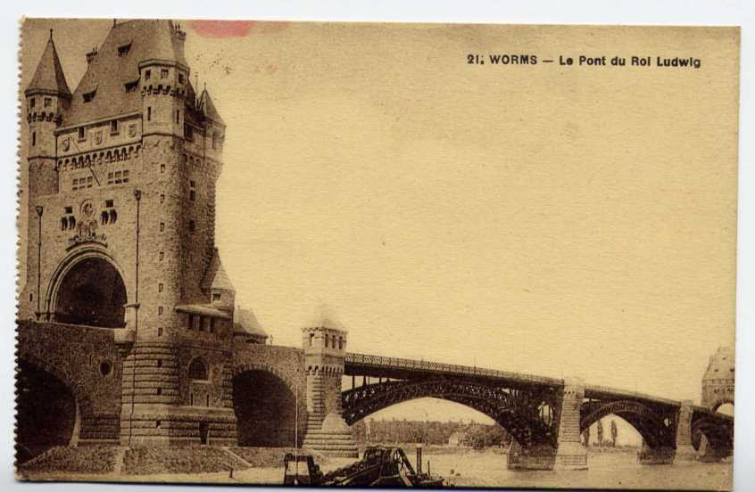 34 - ALLEMAGNE  - WORMS  - Pont Du Roi LUDWIG (1925) - Worms