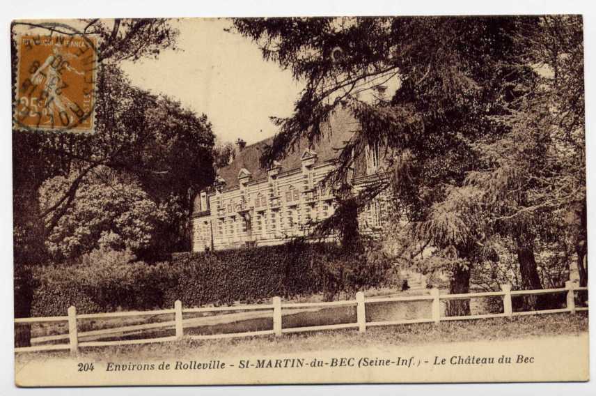 51 - SAINT-MARTIN DU BEC - Le Château DU BEC (environs De ROLLEVILLE - 1930) - Yport