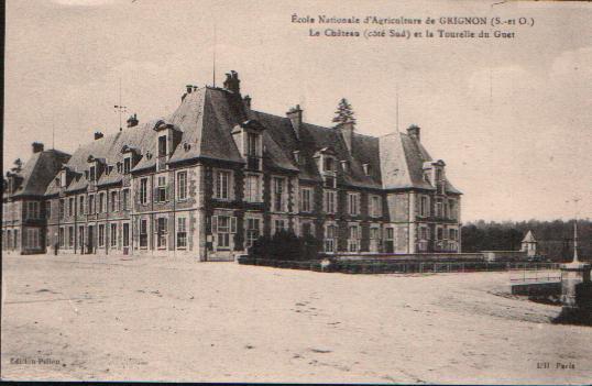 CPA De GRIGNON - Ecole Nationale D'Agriculture. Le Château (côté Sud) Et La Tourelle Du Guet. - Grignon