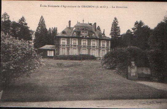 CPA De GRIGNON - Ecole Nationale D'Agriculture. La Direction. - Grignon