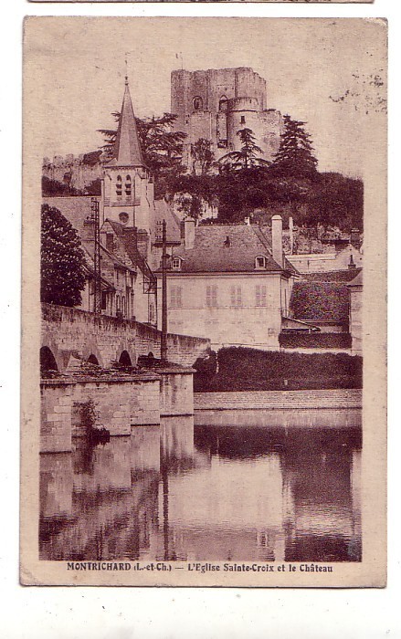 CARTE POSTALE DE FRANCE DU LOIR & CHER MONTRICHARD EGLISE STE CROIX ET CHATEAU05/08/1937 - Montrichard