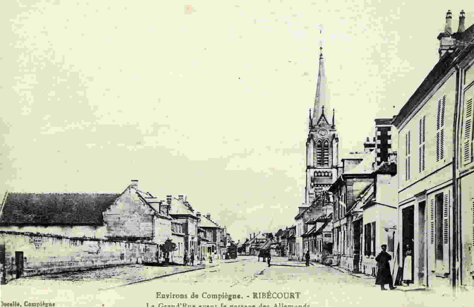 RIBECOURT - La Grande Rue - Ribecourt Dreslincourt