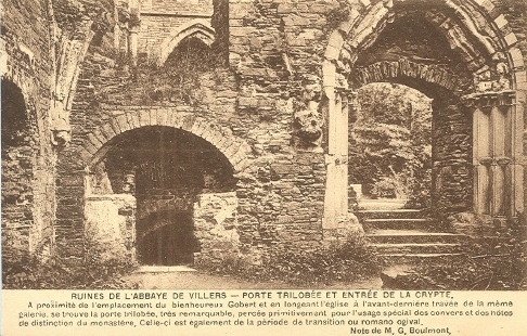 Ruines De L´Abbaye De Villers: Porte Trilobée Et Entrée De La Crypte - Villers-la-Ville