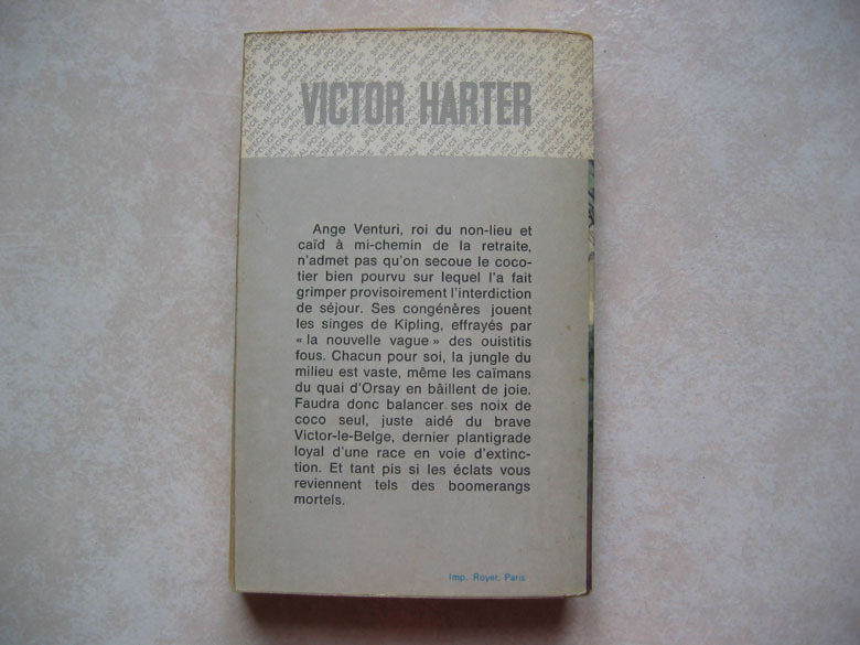 Fleuve Noir, Victor Harter : N° 725 " Les Vieux Loups Bénissent La Mort ", 1969. - Fleuve Noir