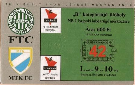 Hungary - National League Football Match Ticket - FTC - MTK - Andere & Zonder Classificatie