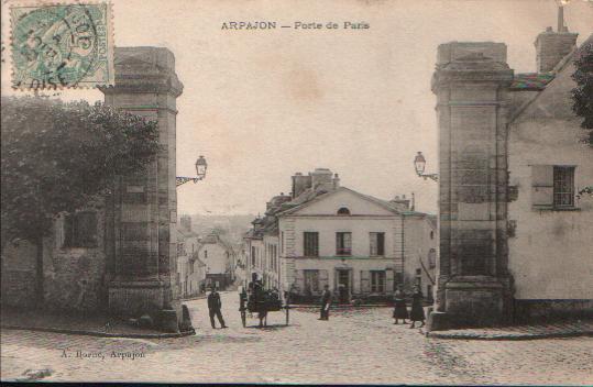 CPA De ARPAJON - Porte De Paris. - Arpajon