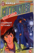Nicky Larson City Hunter L'éléphant Est à Moi Tsukasa Hojo Manga - Tijdschriften