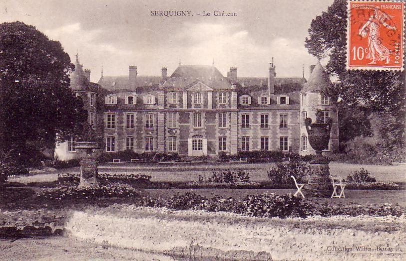 SERQUIGNY.  Le Château - Serquigny