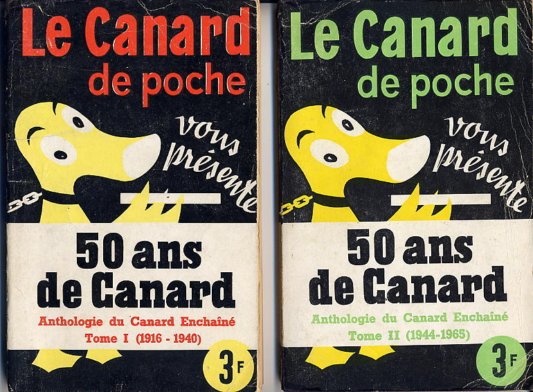 LE CANARD DE POCHE VOUS PRESENTE 50 ANS DE CANARD  -  2 TOMES  -  1916/1940  1944/1965  -  144 PAGES CHACUN - Humour