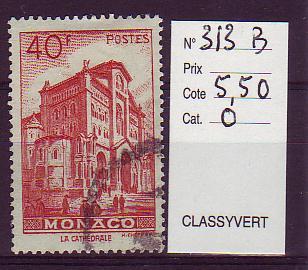 Timbre De  Monaco Oblitéré  N° 313 B  * - Andere & Zonder Classificatie