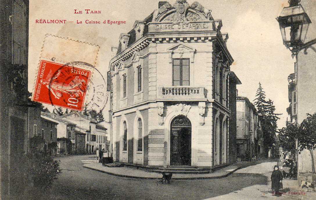 81 REALMONT Caisse D´ Epargne, Banque, Animée, Ed Fontvieille, 1911 - Realmont