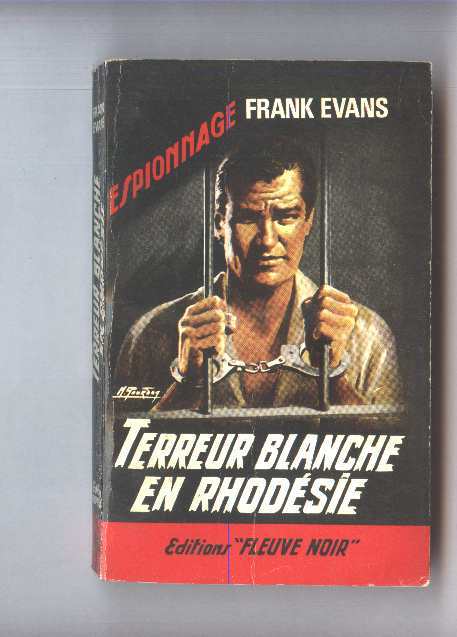 Fleuve Noir Espionnage Terreur Blanche Frank Evans Numero 583 - Fleuve Noir