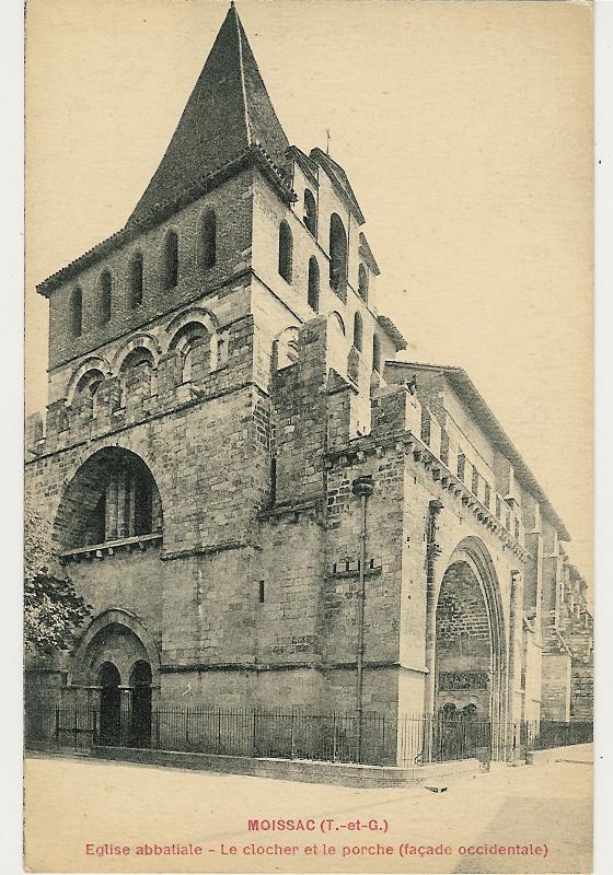 LE CLOCHER ET LE PORCHE DE L'EGLISE - Moissac