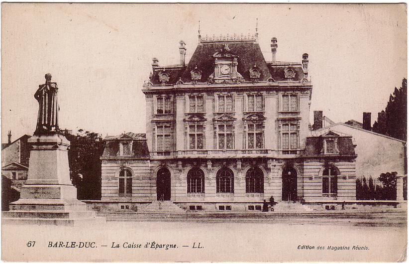 BAR-le-DUC(55) / La Caisse D'Epagne / D 3671 - Banques