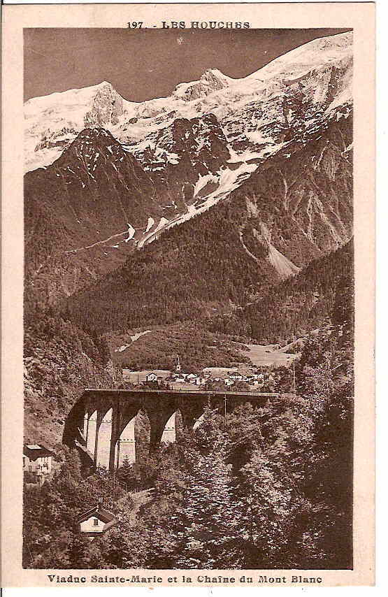 LES HOUCHES - Viaduc Sainte-Marie Et La Chaîne Du Mont-Blanc. - Les Houches