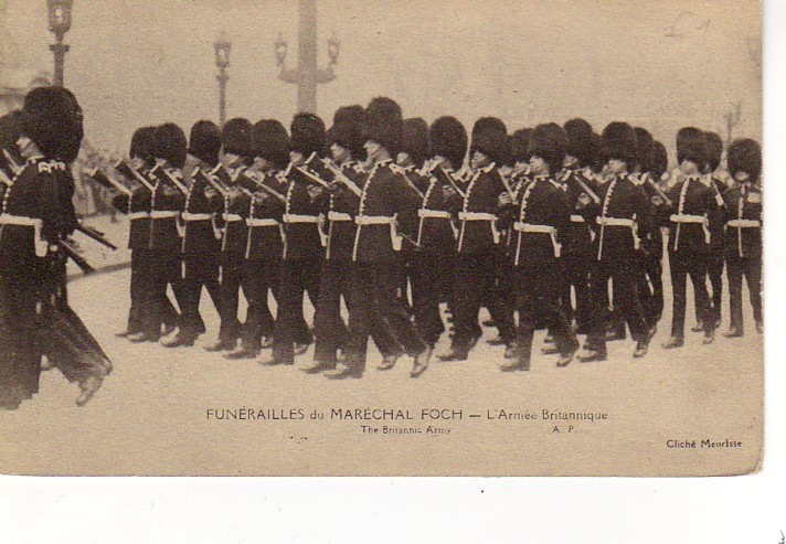 Funérailles Du MARECHAL FOCH. L´armée Britannique - Funérailles
