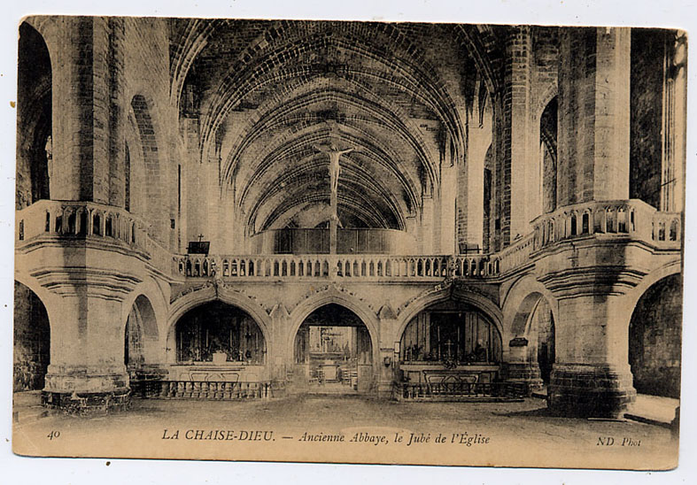 {16799} La Chaise-Dieu Ancienne Abbaye Le Jubé De L´Eglise - La Chaise Dieu