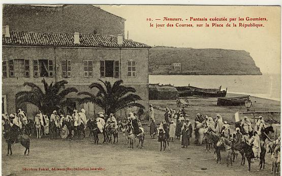 Nemours Fantasia Des Goumiers Goum Le Jour Des Courses Place De La Republique - Altri & Non Classificati