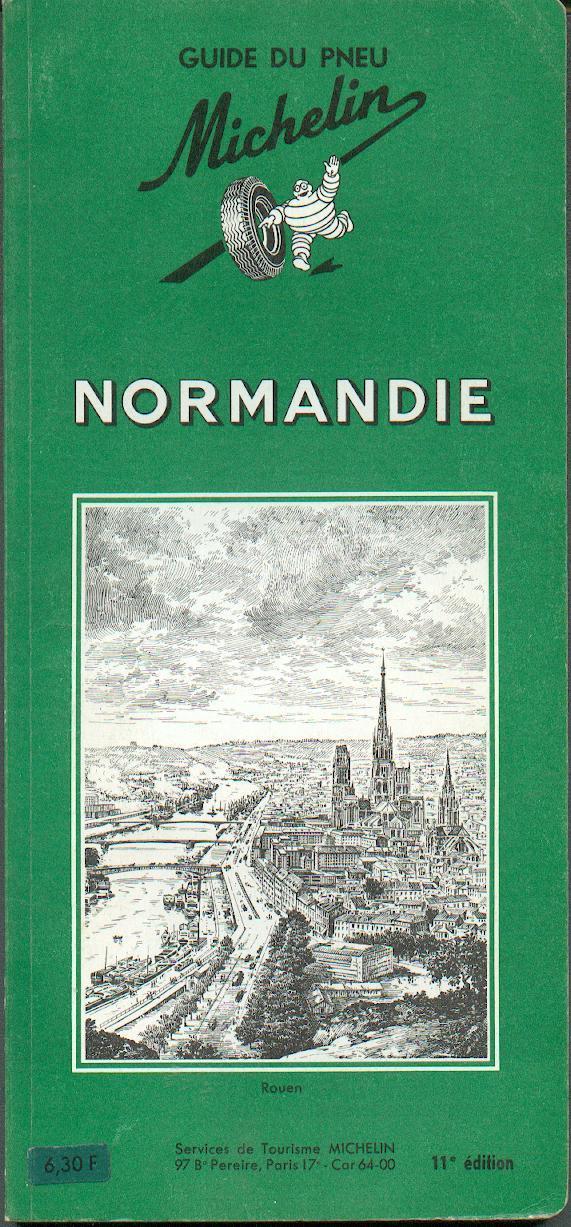 LES GUIDES  VERTS  MICHELIN  "NORMANDIE"  DE 1964 - Michelin (guides)