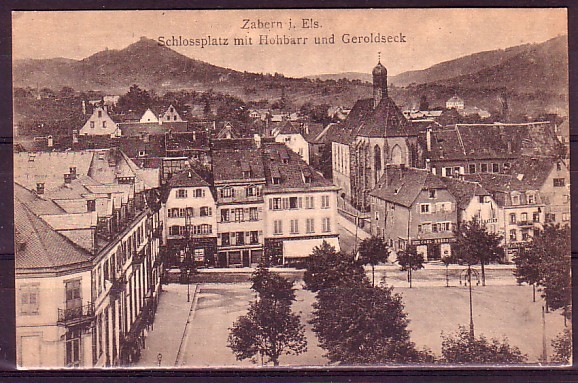 ALLEMAGNE - Zabernej - Schlossplatz Mit Hohbarr Und Geroldseck - Elsass