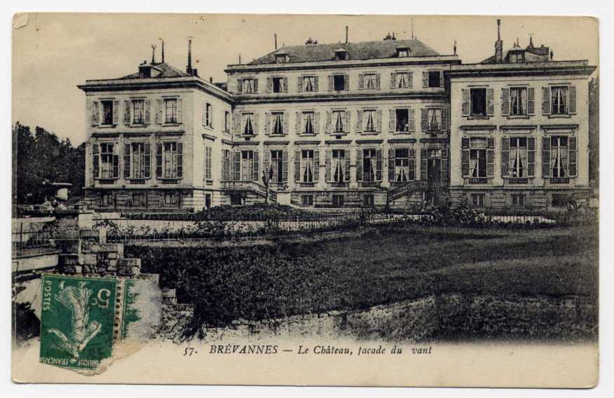 Réf 67  - BREVANNES - Le Château (façade Du Vant - 1917) - Limeil Brevannes