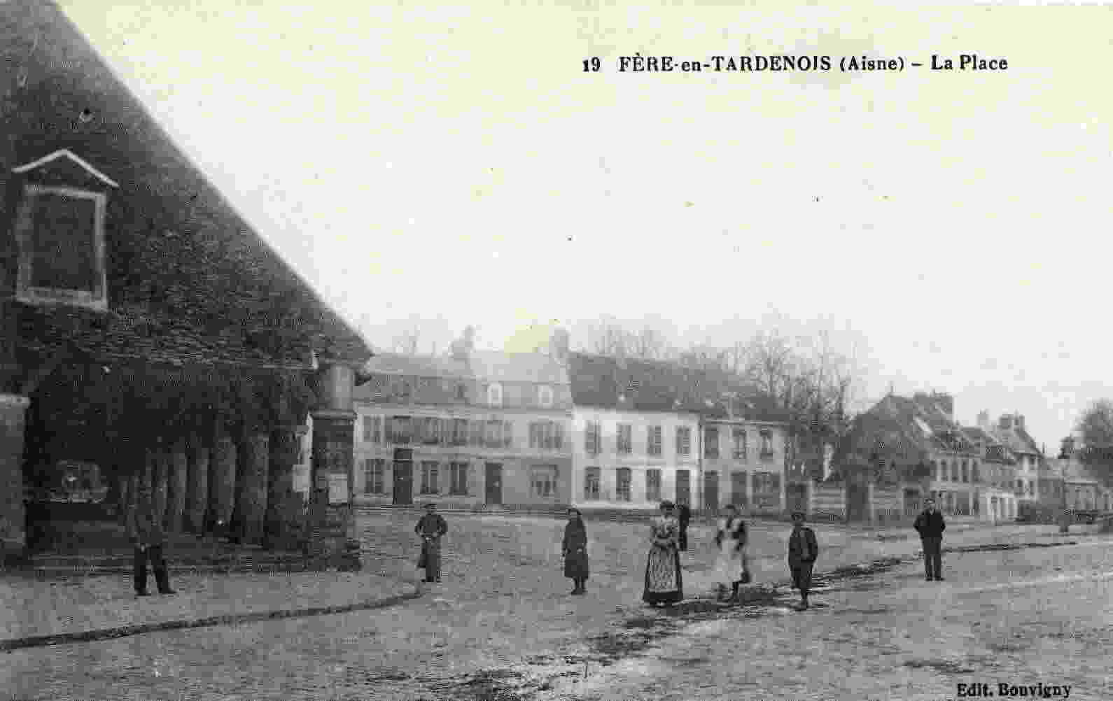 FERE-en-TARDENOIS - La Place - Fere En Tardenois