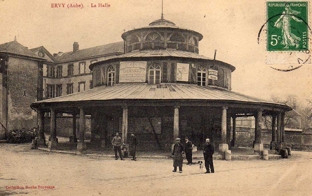 10 ERVY Halle, Animée, Ed Ruche Troyenne, 191? - Ervy-le-Chatel