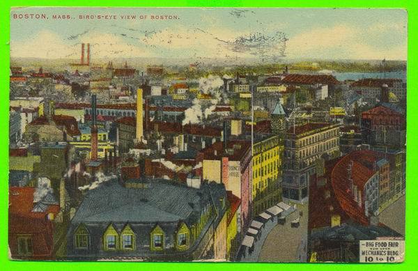 BOSTON, MA - BIRD´S EYE VIEW OF THE CITY - TRAVEL IN 1915 - MASON BROS & CO - - Boston