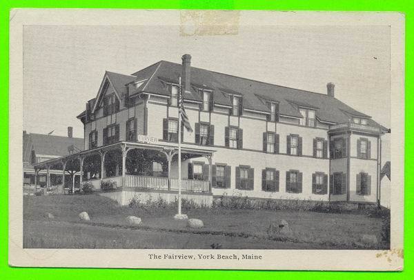 YORK BEACH, ME - THE FAIRVIEW - FRANK-W-SWALLOW - - Other & Unclassified