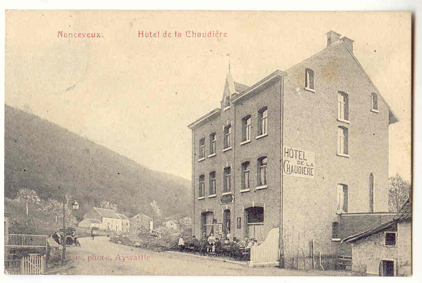 5574 - NONCEVEUX - Hôtel De La Chaudière - Aywaille