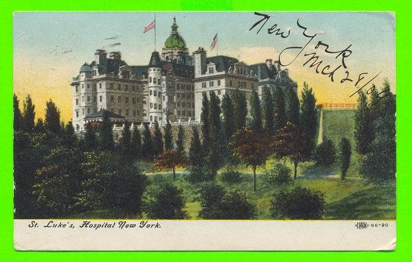 NEW YORK CITY, NY  - ST. LUKE'S HOSPITAL - CARD TRAVEL IN 1909 - - Health & Hospitals