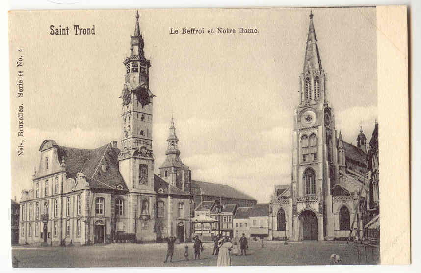 5641 - ST-TROND - Le Beffroi Et Notre-Dame - Sint-Truiden