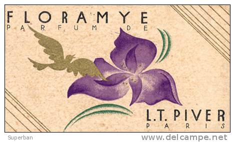 PUBLICITÉ - CARTE PARFUMÉE Avec FLORAMYE - L. T. PIVER, PARIS - AU DOS: PUBLICITÉ Pour PARFUMEUR De BUCAREST, RO (x-596) - Profumeria Antica (fino Al 1960)