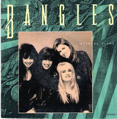 BANGLES   °° ETERNAL FLAME - Autres - Musique Anglaise