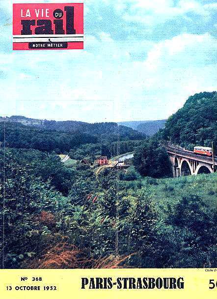 Vie Du Rail 368 13/10 1952 Paris Strasbourg Roumanie Francfort Burton - Trenes