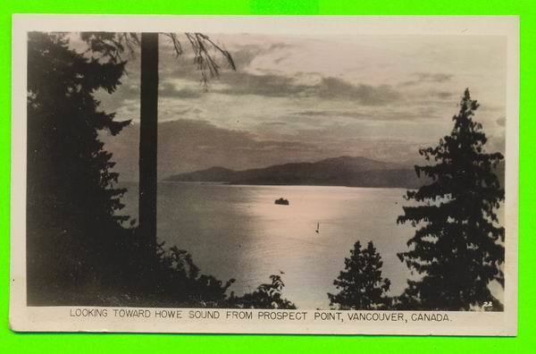 VANCOUVER, B.C. - LOOKING TOWARD HOWE SOUND FROM PROSPECT POINT - THE GOHEN SUTTON CO - - Vancouver
