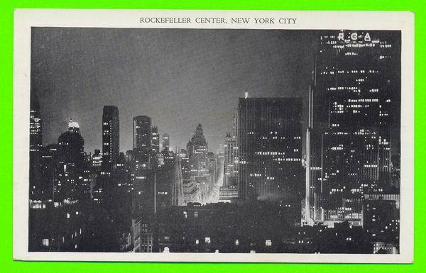 NEW YORK CITY, NY - ROCKEFELLER CENTER  NIGHT VIEW - EAST & WEST PUB.CO.INC - - Autres Monuments, édifices