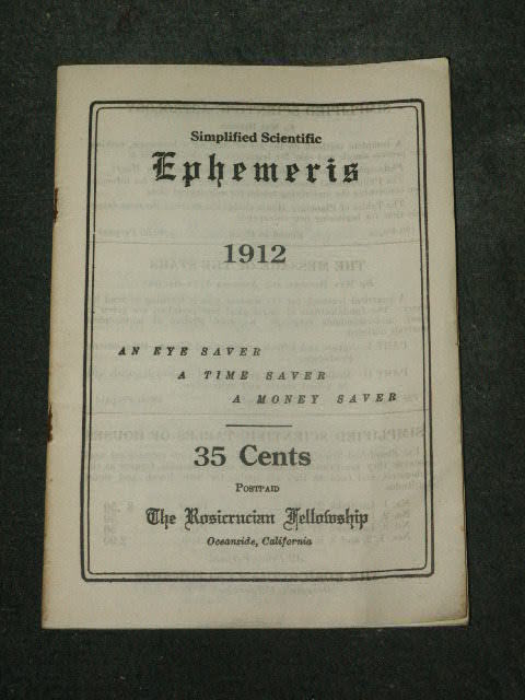 Simplified Scientific Ephemeris   1912   The Rosicrucian Fellowship - Oceanside, California, U.S.A. - Bricolage