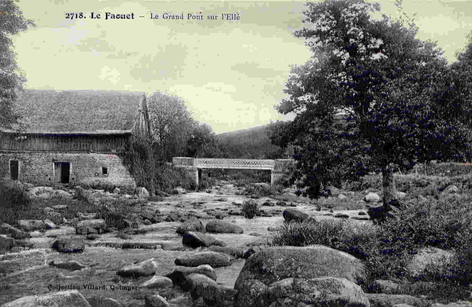 2718 - Le Faouet - Le Grand Pont Sur L´Elle - Le Faouet