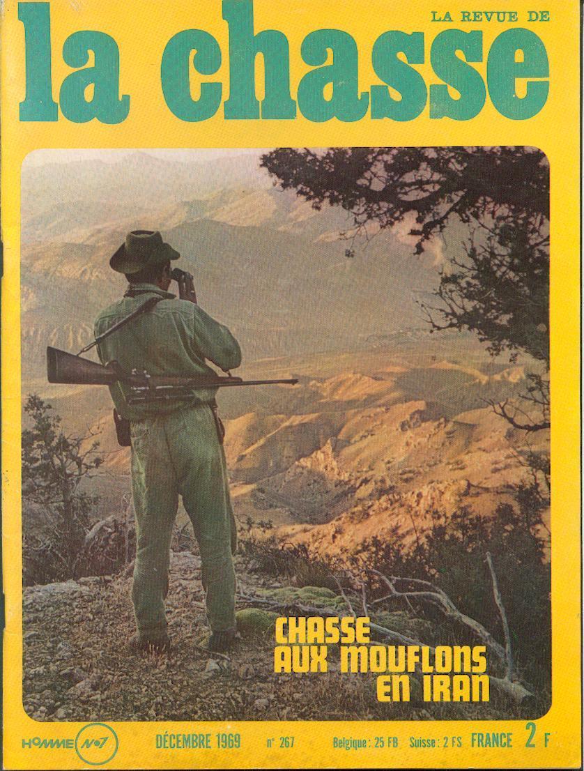 REVUE NATIONALE DE LA CHASSE N° 267 DE DECEMBRE 1969 - Caza & Pezca