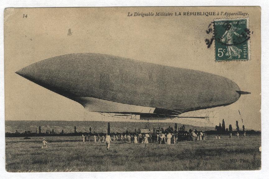 Le Dirigeable Militaire  LA REPUBLIQUE à L'Appareillage - Globos