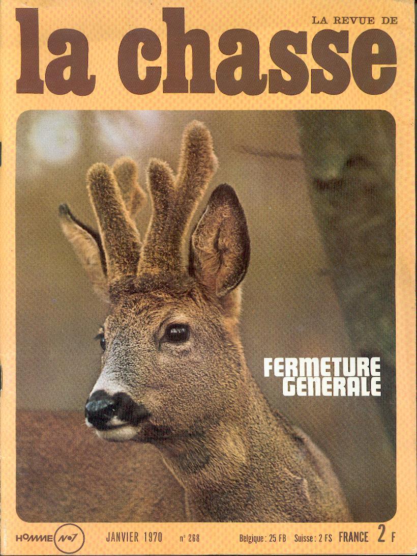 REVUE NATIONALE DE LA CHASSE N° 268 DE JANVIER 1970 - Caccia & Pesca