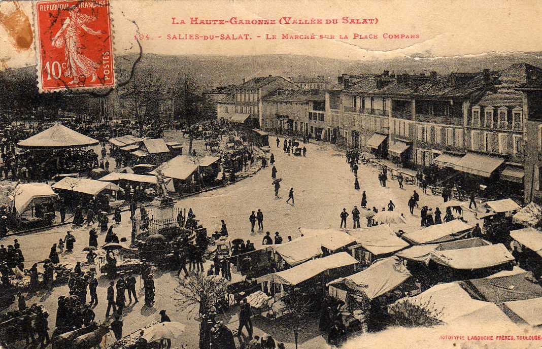 31 SALIES DU SALAT Marché Sur La Place De Compans, Ed Labouche 194, Haute Garonne, 1912 - Salies-du-Salat