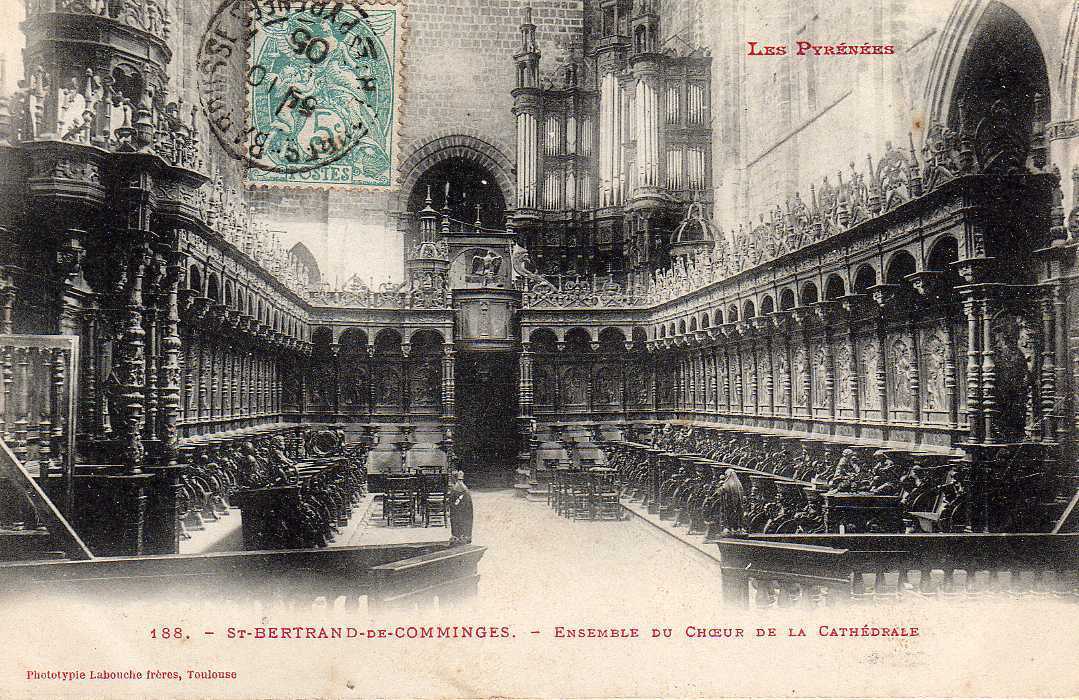 31 ST BERTRAND DE COMMINGES Cathédrale, Intérieur, Ensemble Du Choeur, Orgues, Ed Labouche 188, 1905 - Saint Bertrand De Comminges