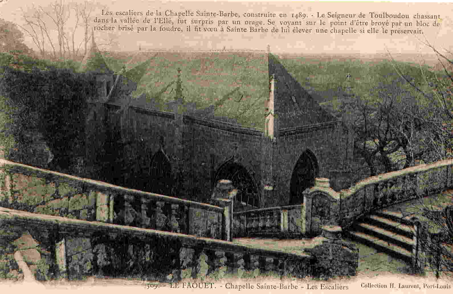 309 -  Le Faouet -   Chapelle Sainte-Barbe Les Escaliers - Le Faouet