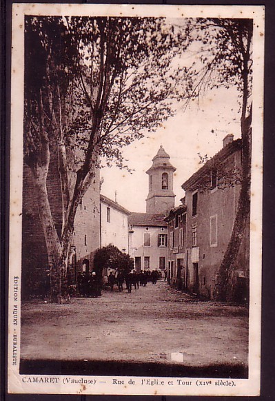 VAUCLUSE - Camaret - Rue De L'eglise Et Tour - Camaret Sur Aigues