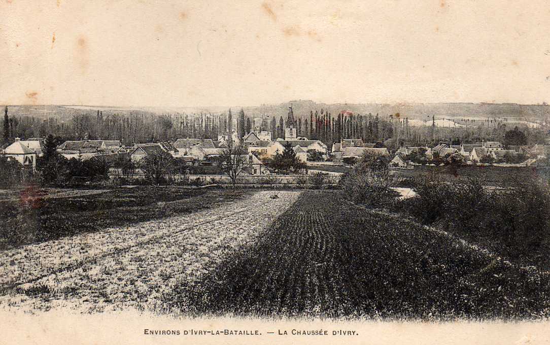 27 LA CHAUSSEE D IVRY (envs Ivry La Bataille) Vue Générale, Ed Breger, Dos 1900 - Ivry-la-Bataille