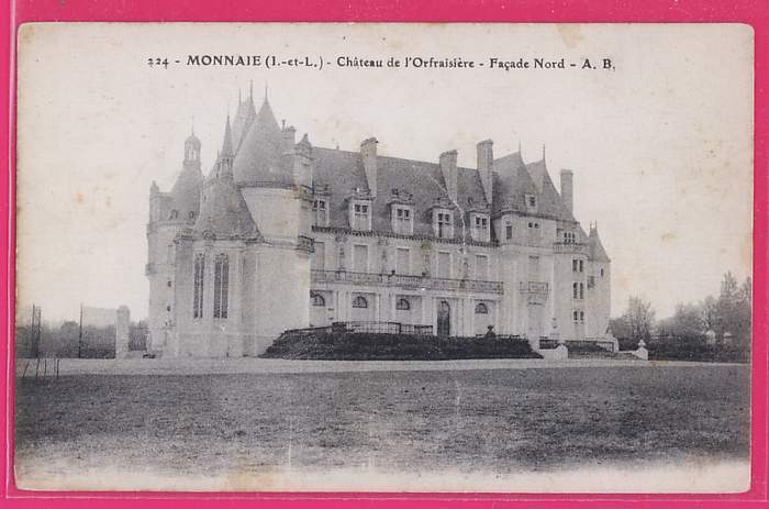 37-019 - MONNAIE - Indre & Loire - Château De L'Ofraisière  Façade Nord - Monnaie